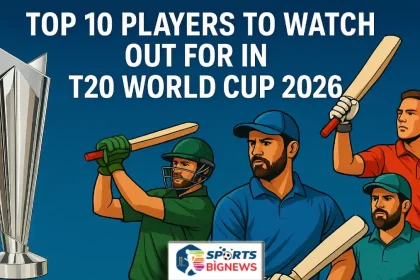 Top 10 Players to Watch Out For in T20 World Cup 2026